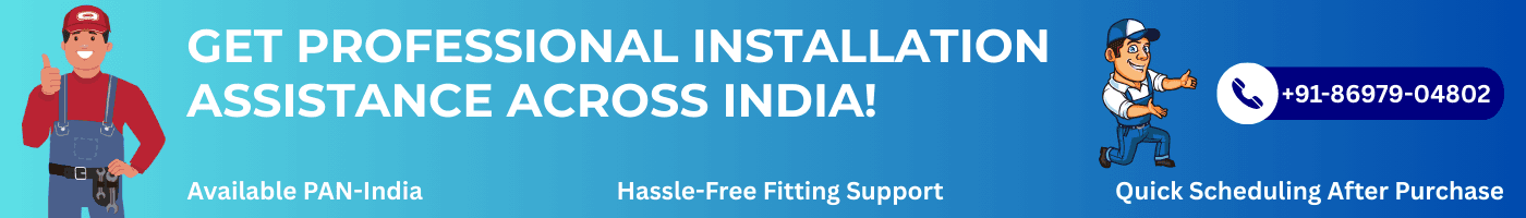 Get Professional Installation Assistance Across India! (3) Get Professional Installation Assistance Across India! (3)